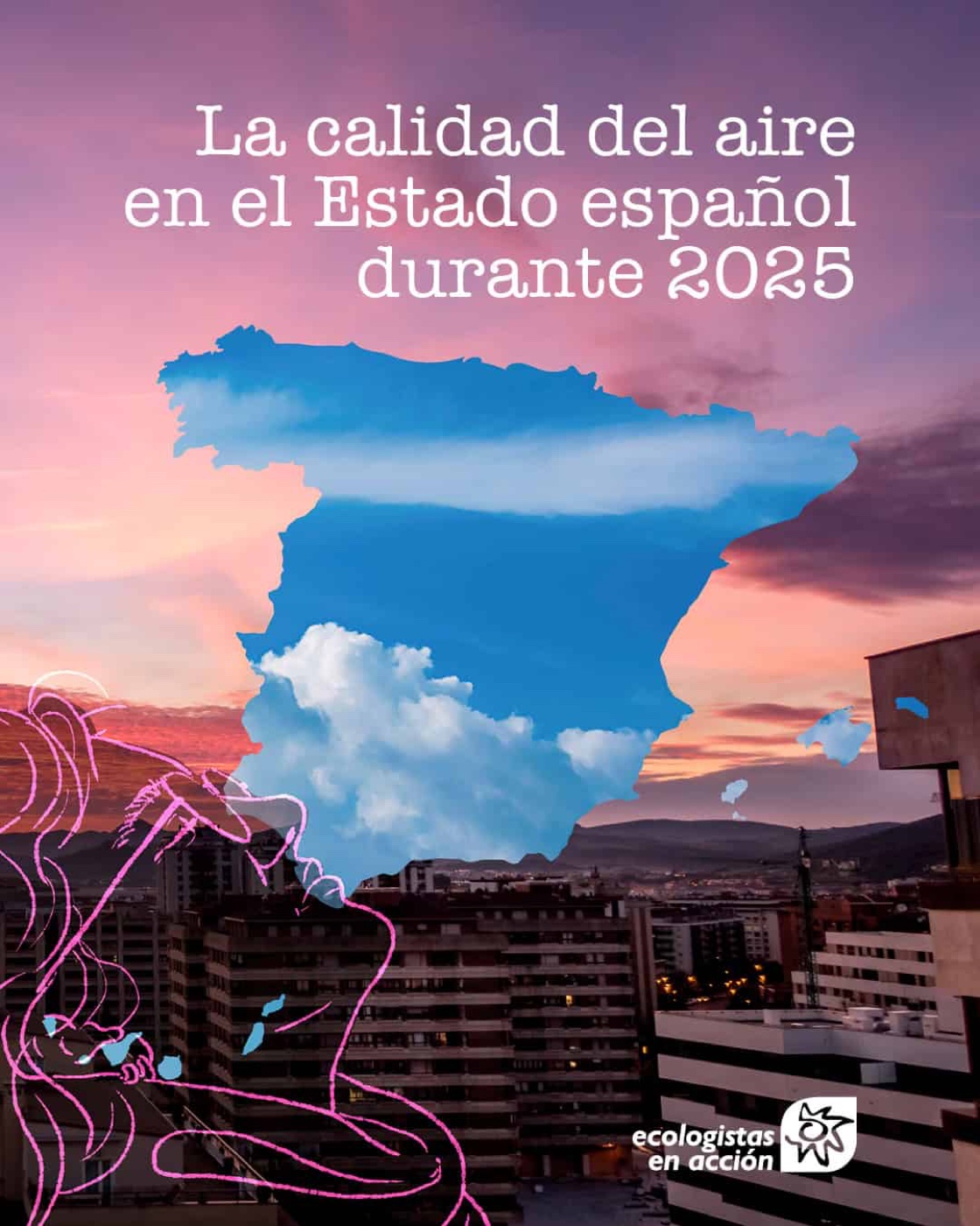 Portada del informe sobre la calidad del aire en el Estado español durante 2025, de Ecologistas en Acción.
